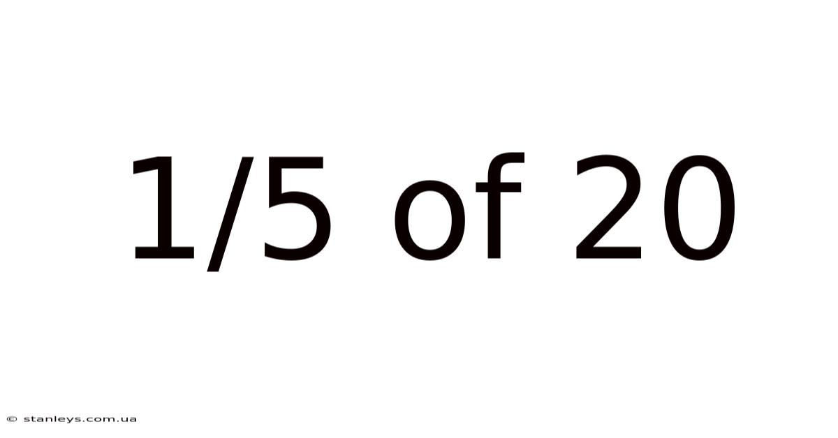 1/5 Of 20