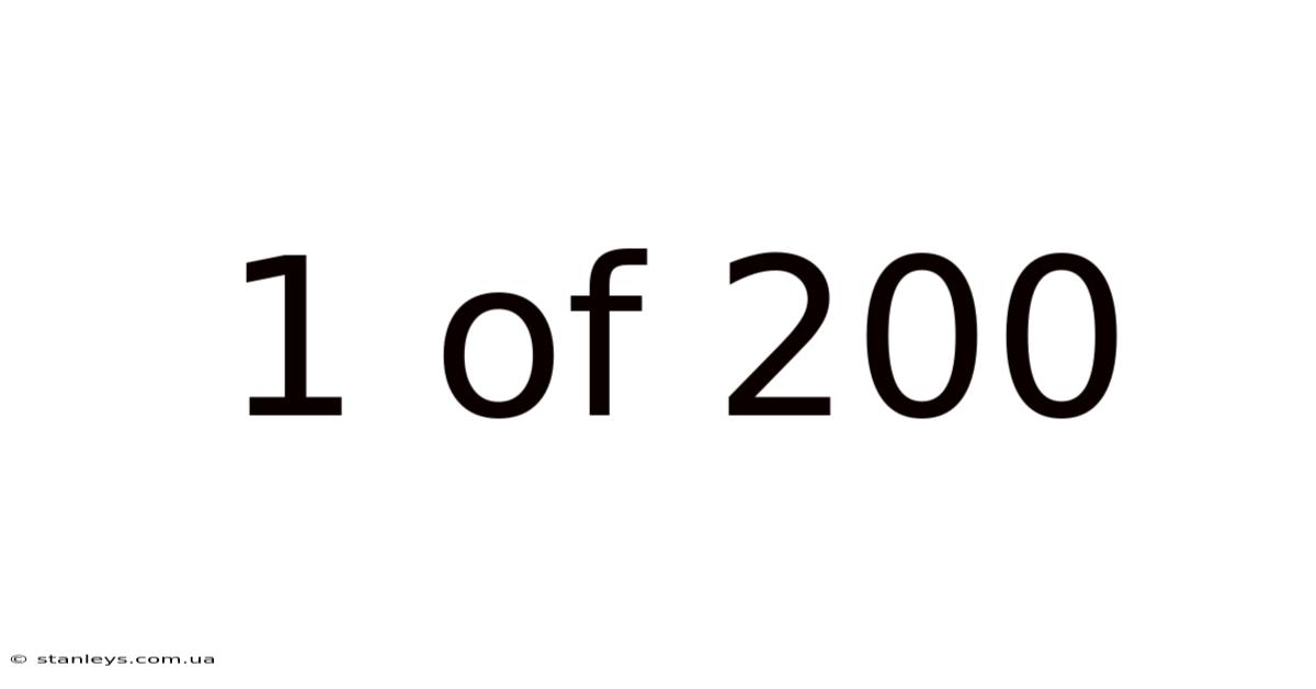 1 Of 200