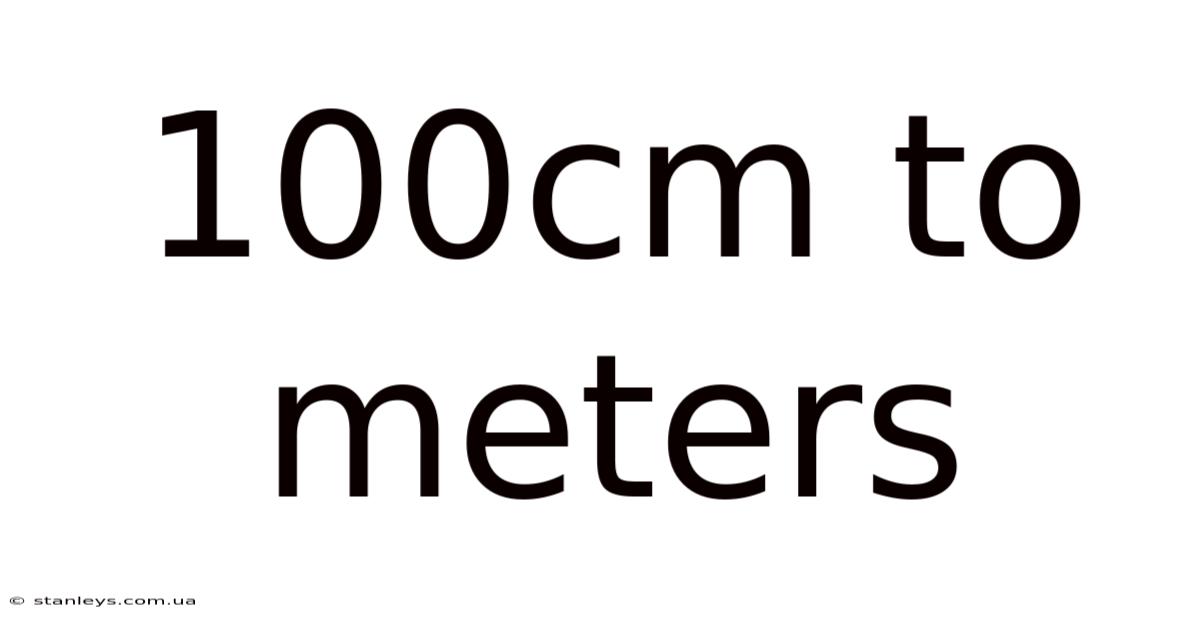 100cm To Meters