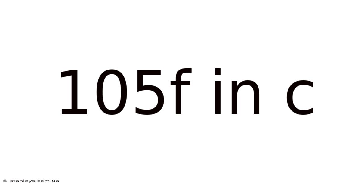 105f In C