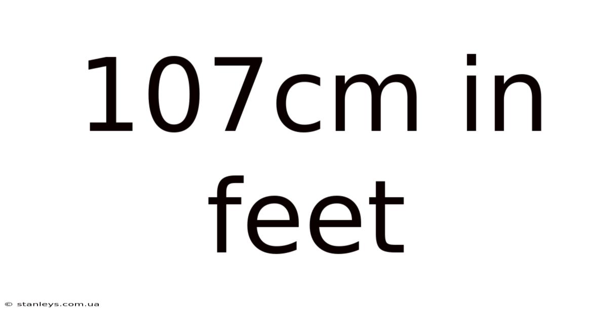 107cm In Feet