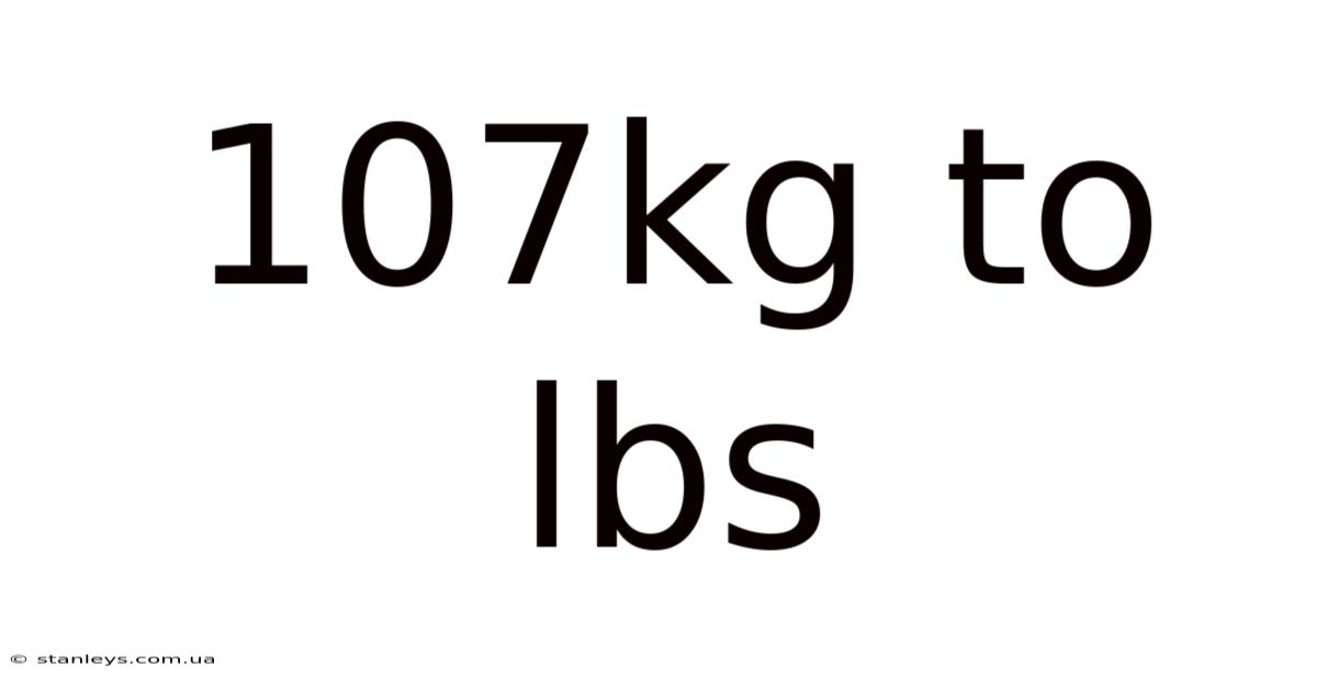 107kg To Lbs