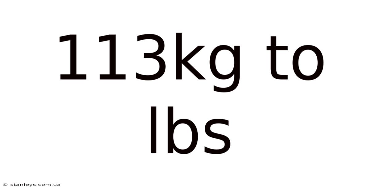 113kg To Lbs