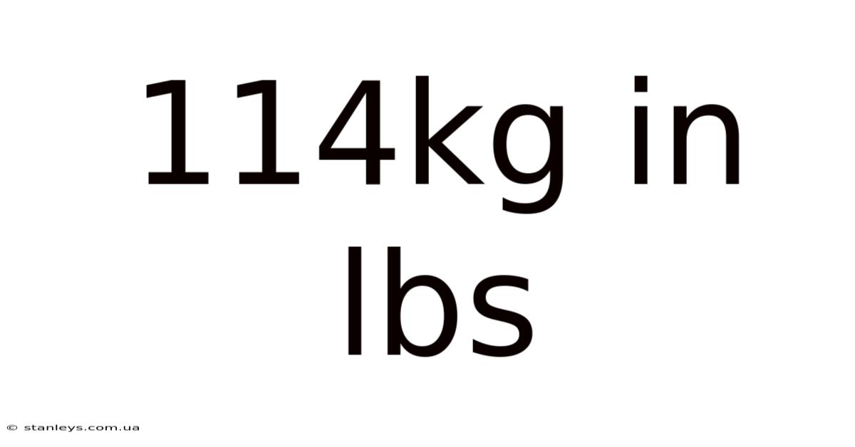 114kg In Lbs
