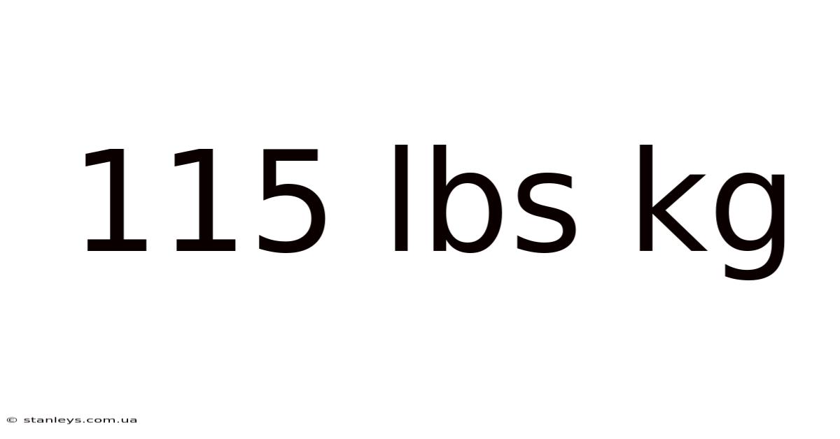 115 Lbs Kg