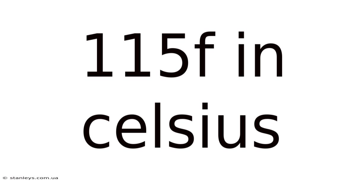 115f In Celsius