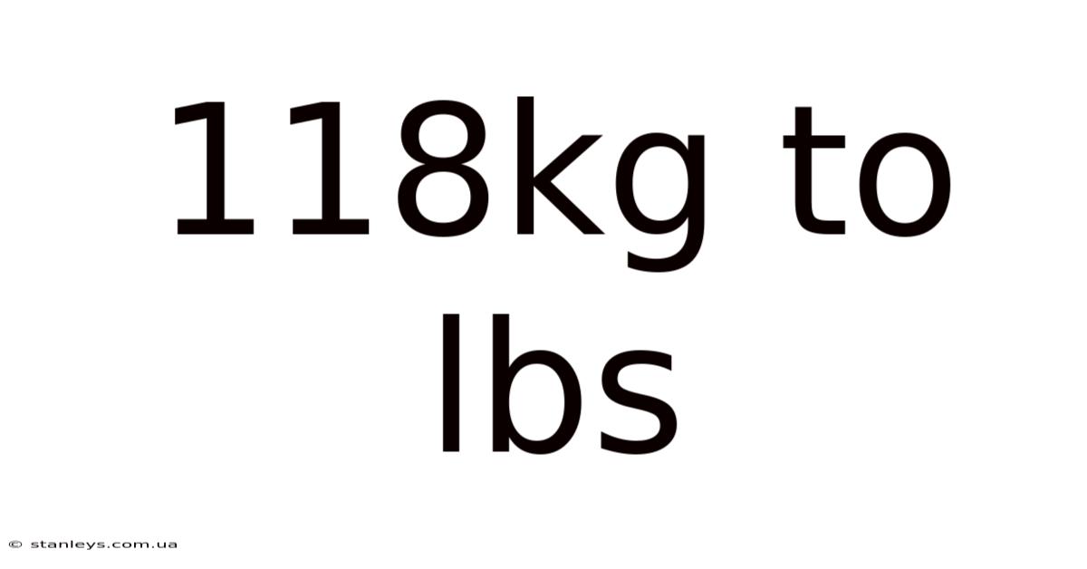 118kg To Lbs