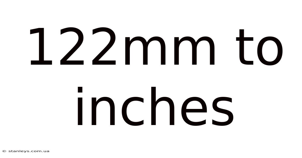 122mm To Inches