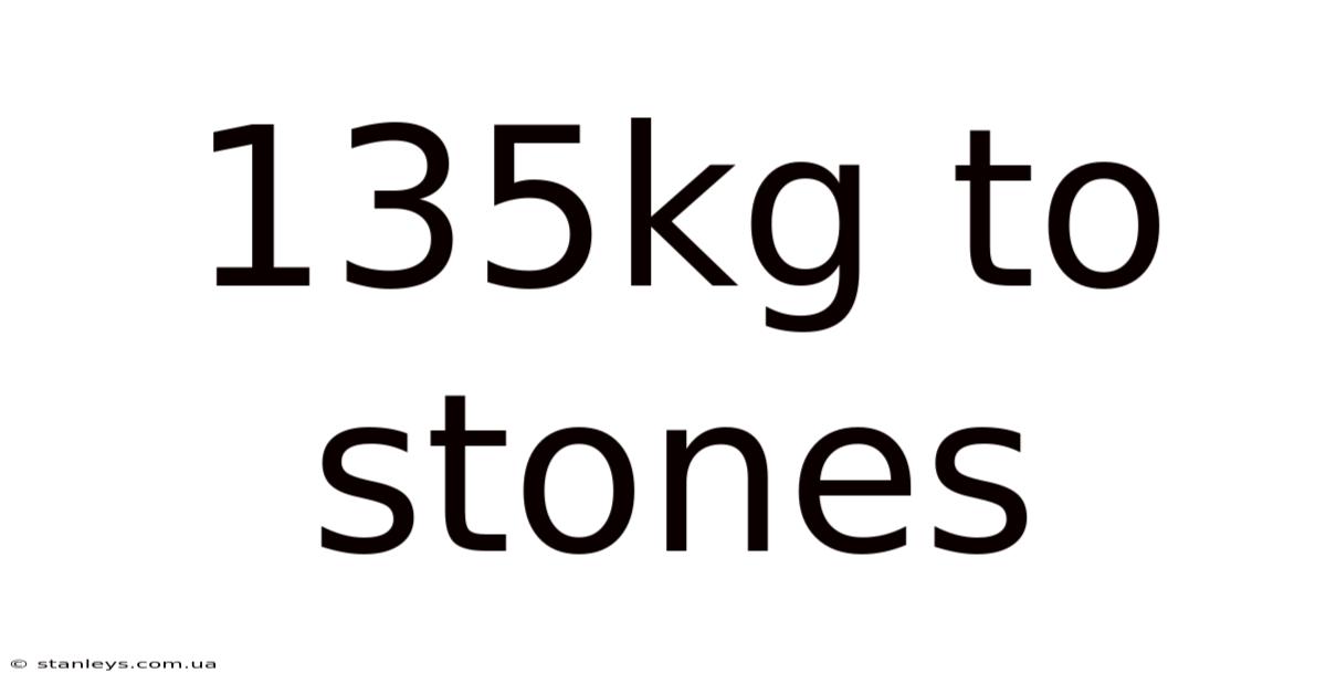 135kg To Stones