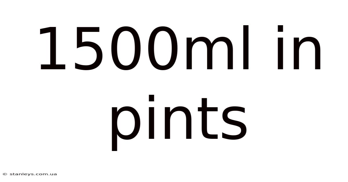 1500ml In Pints