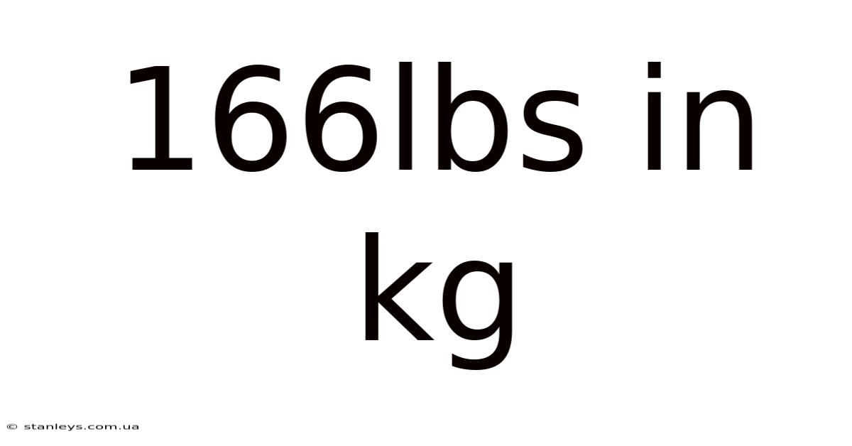 166lbs In Kg