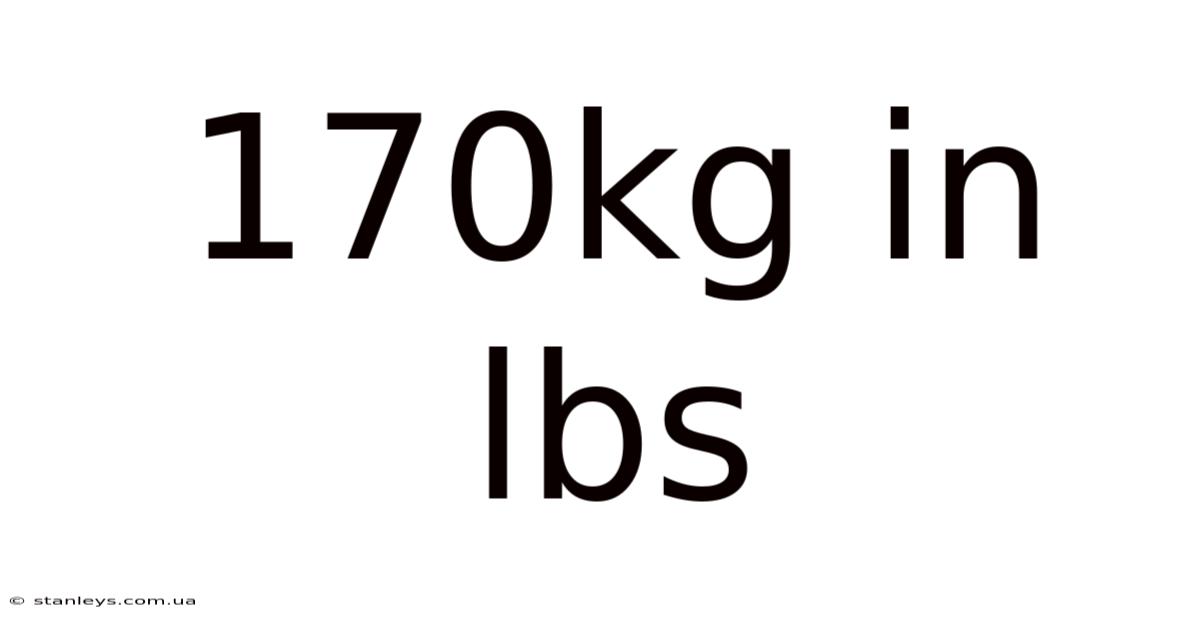 170kg In Lbs