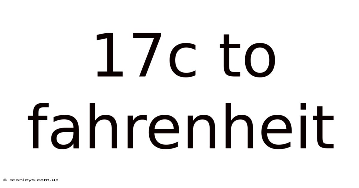 17c To Fahrenheit