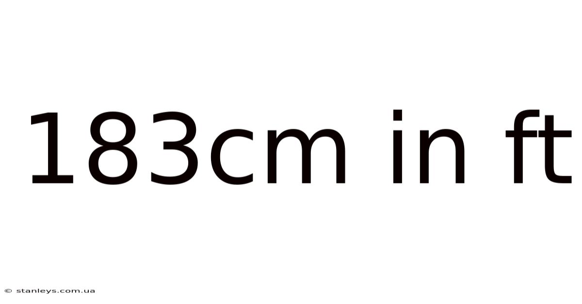 183cm In Ft