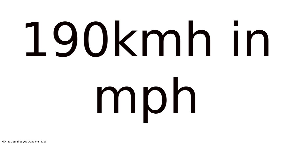 190kmh In Mph