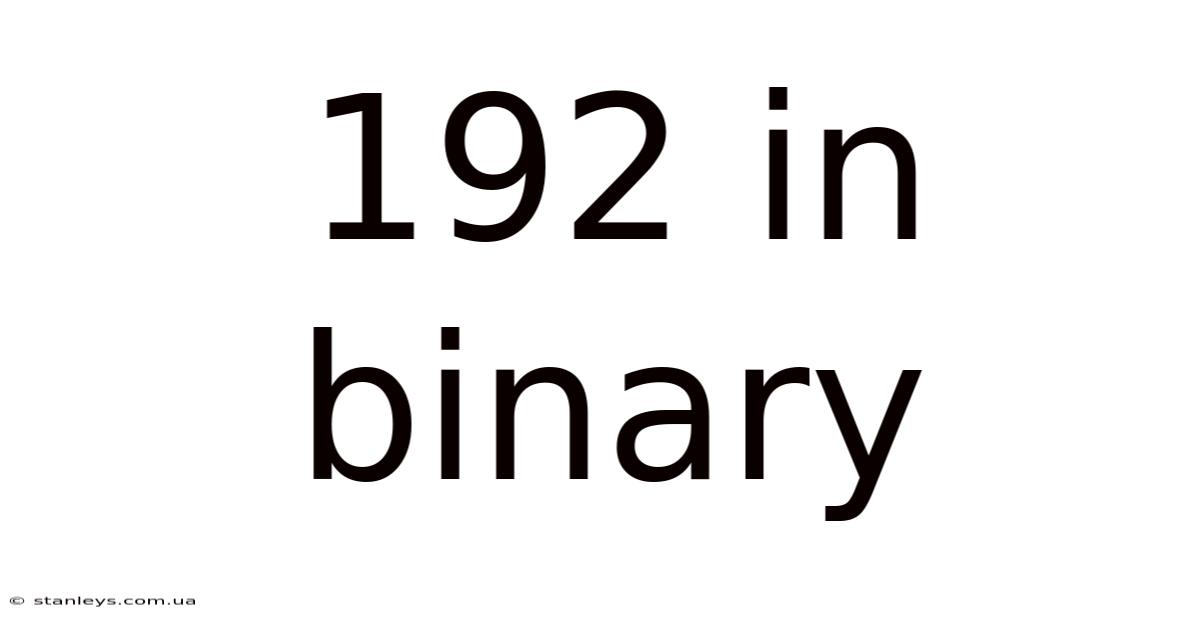 192 In Binary