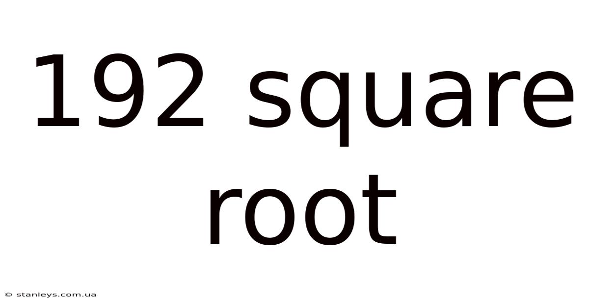 192 Square Root