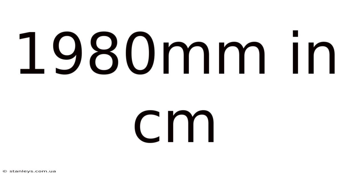 1980mm In Cm