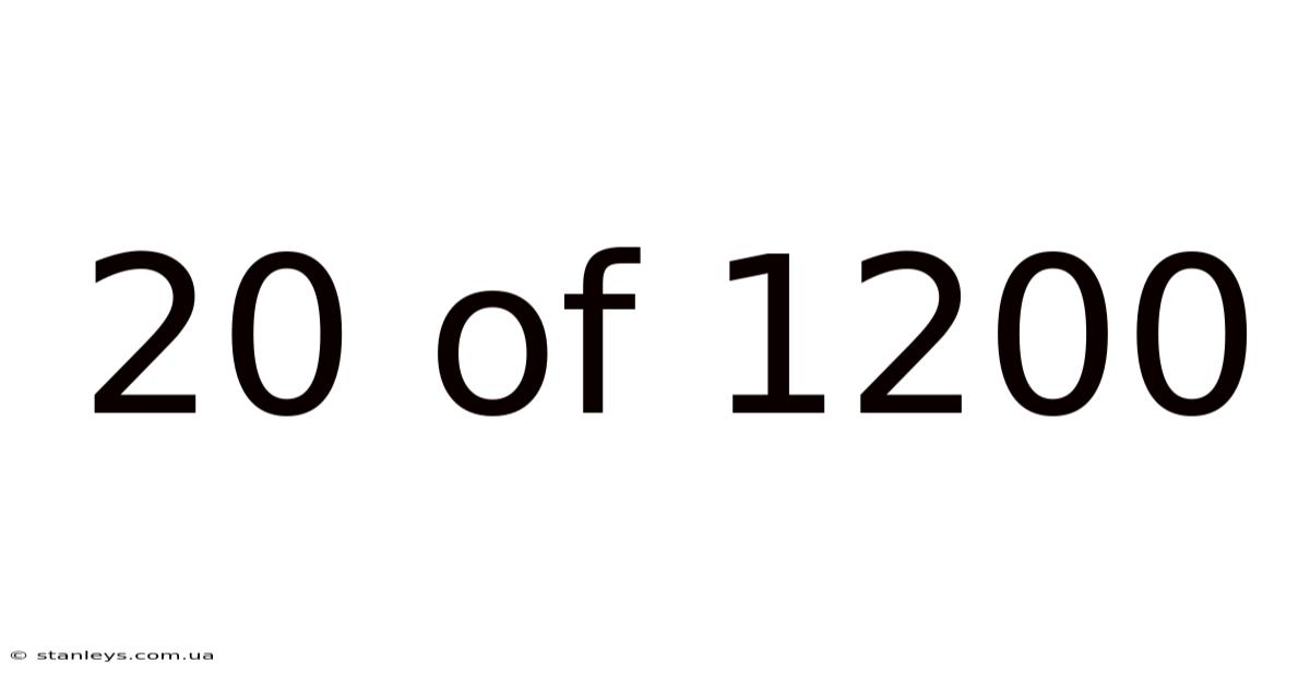 20 Of 1200
