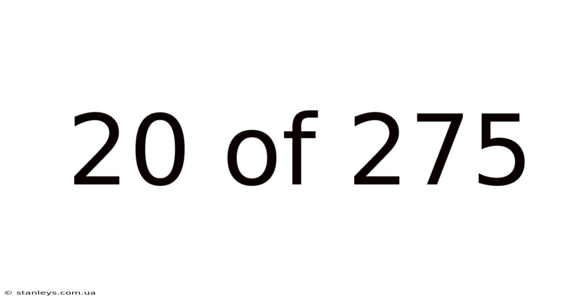 20 Of 275
