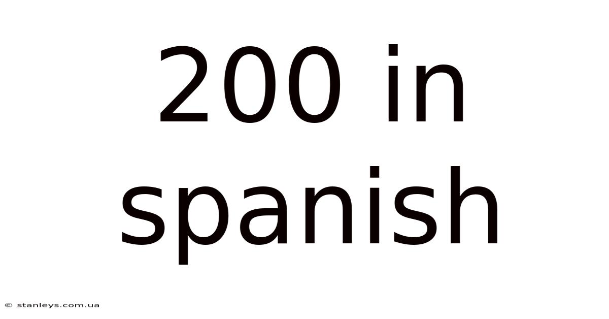 200 In Spanish