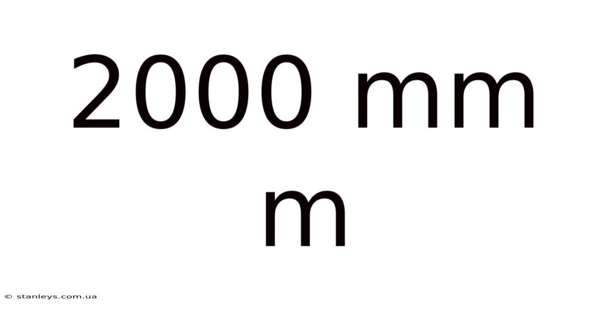 2000 Mm M