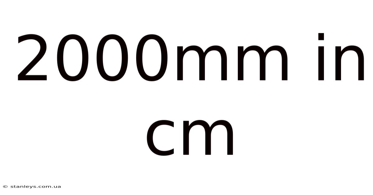 2000mm In Cm