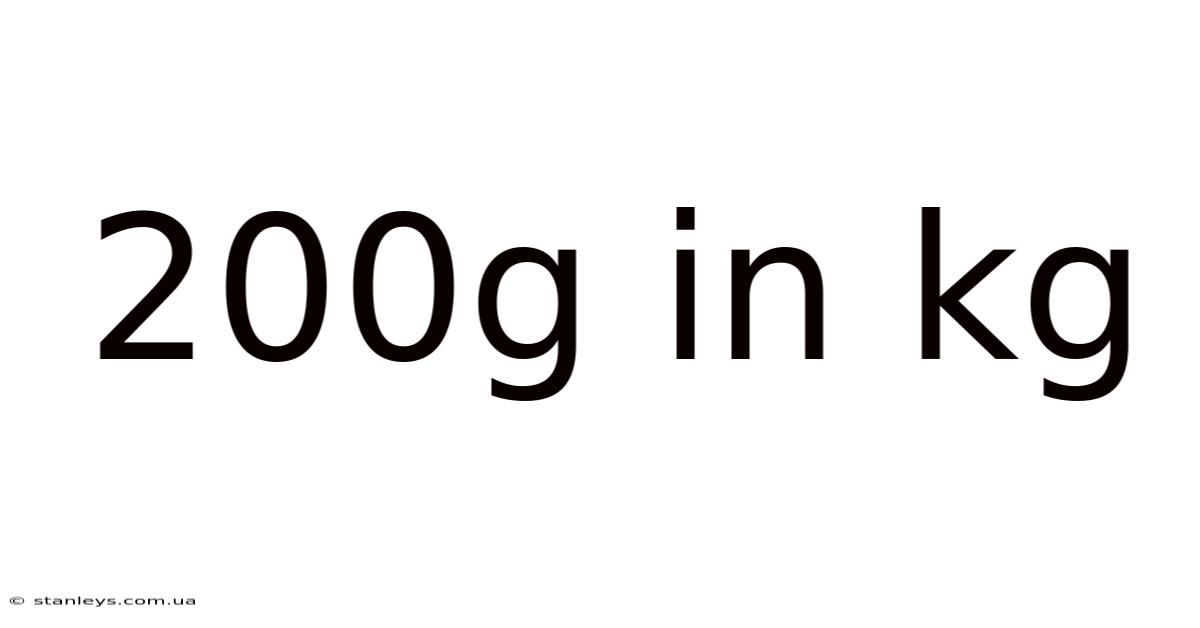 200g In Kg
