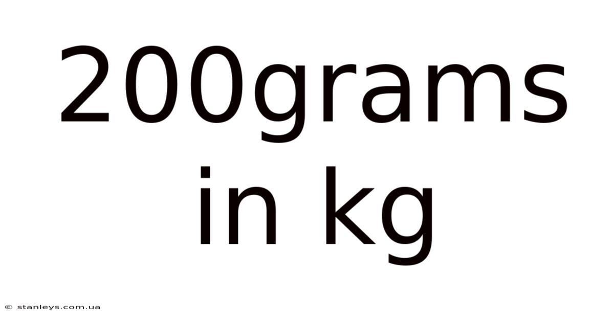 200grams In Kg