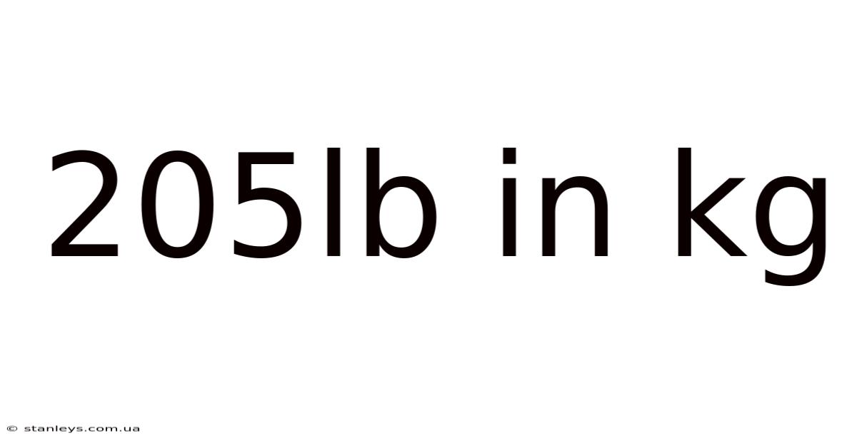 205lb In Kg