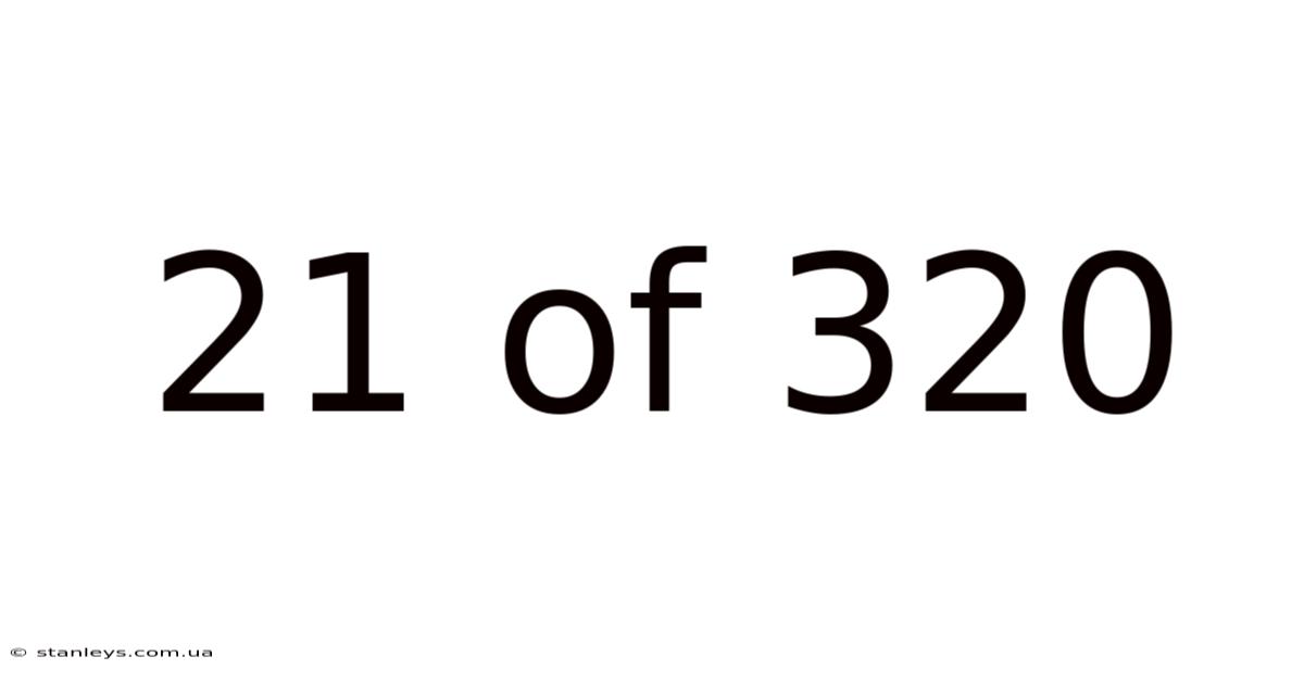 21 Of 320