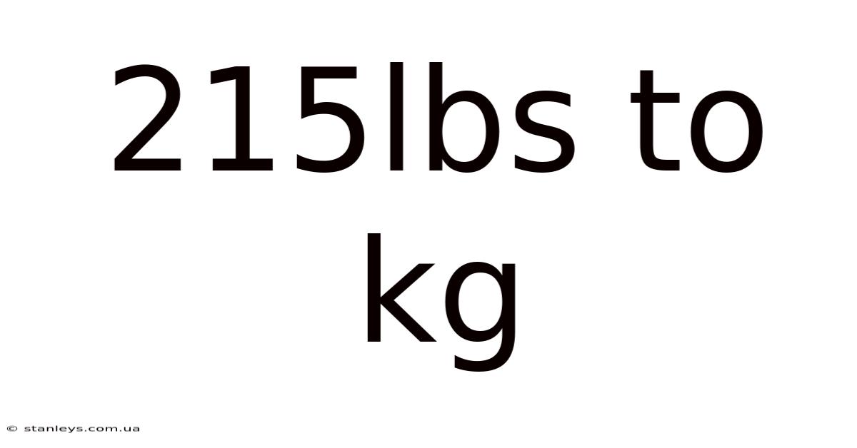 215lbs To Kg