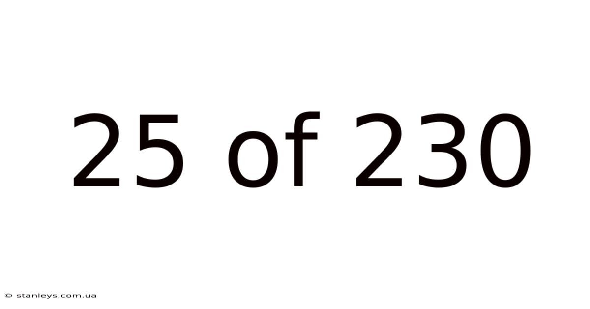 25 Of 230
