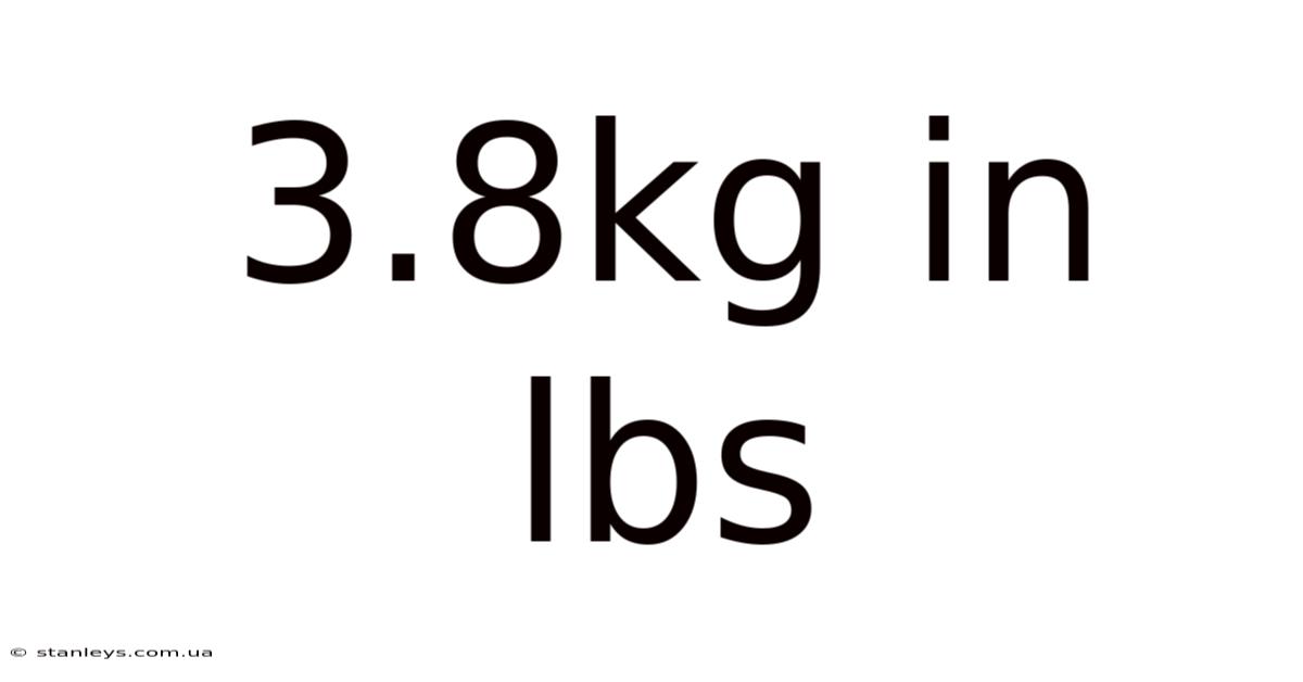 3.8kg In Lbs