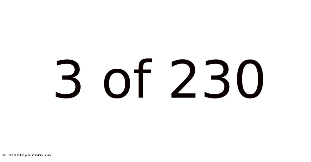 3 Of 230