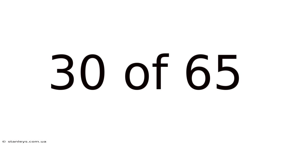 30 Of 65