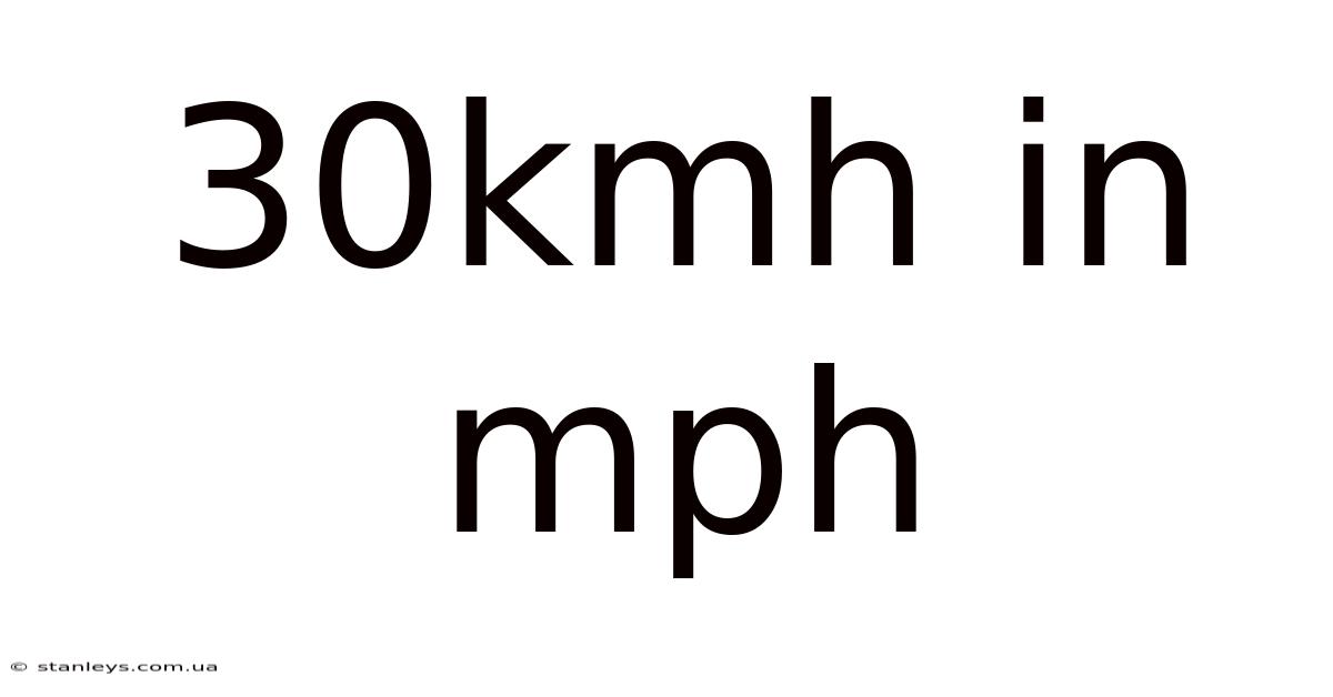 30kmh In Mph