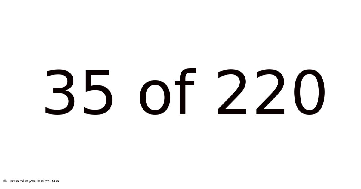 35 Of 220