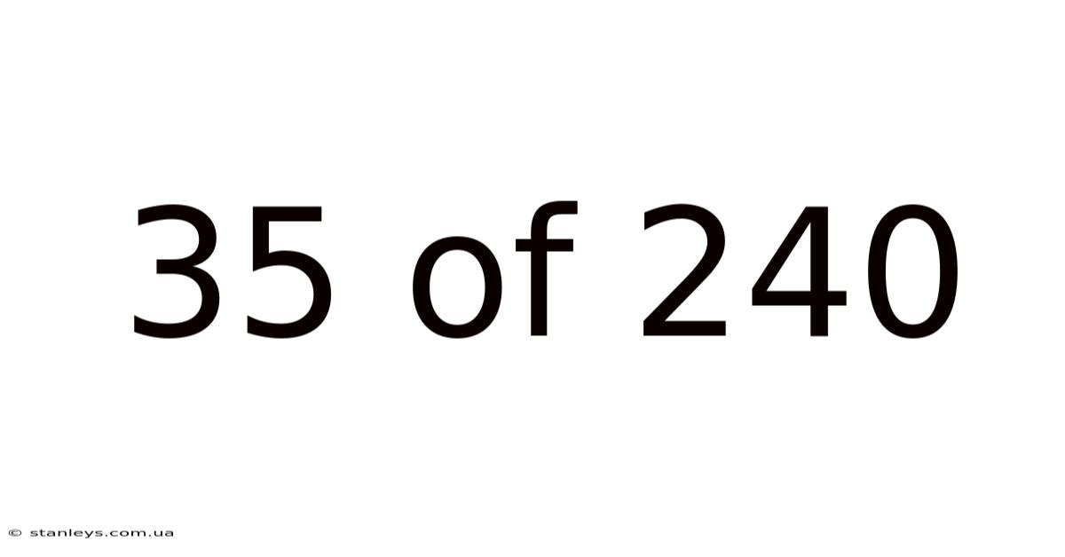 35 Of 240