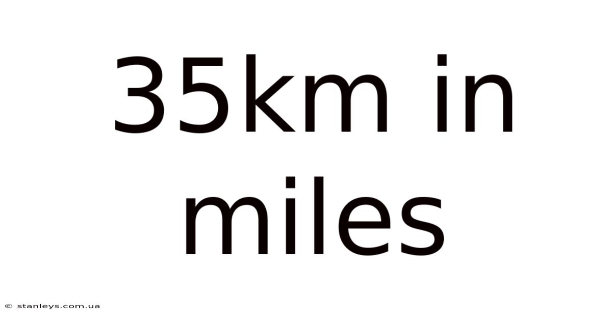 35km In Miles