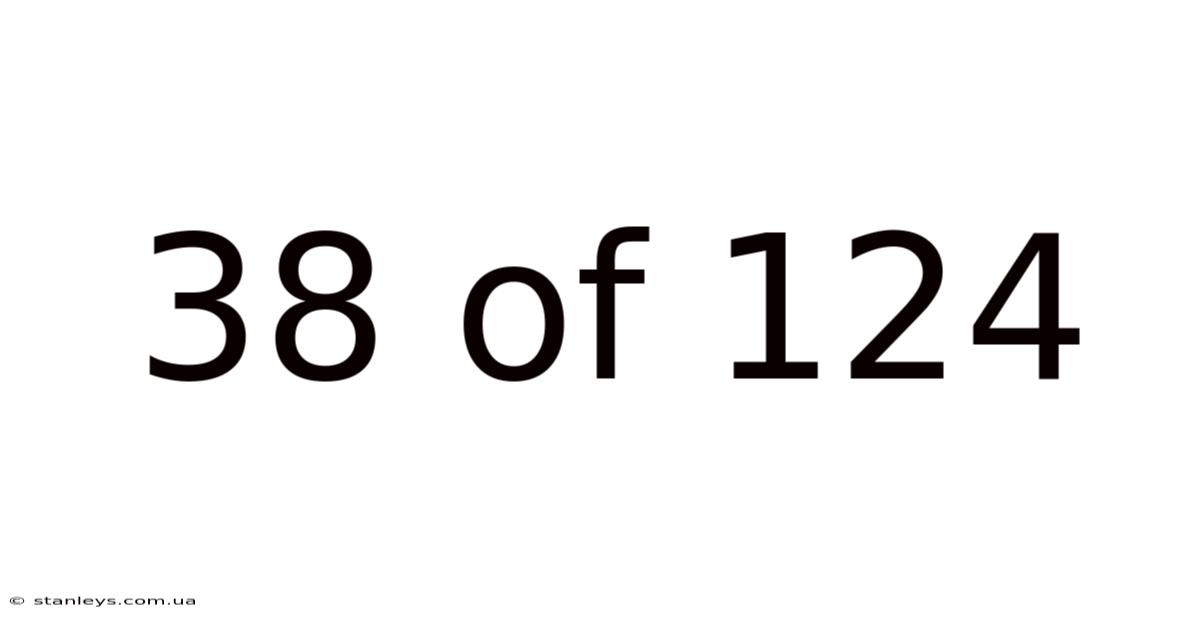38 Of 124