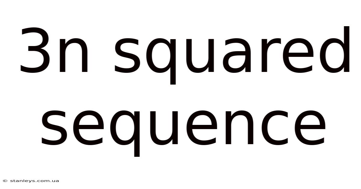 3n Squared Sequence