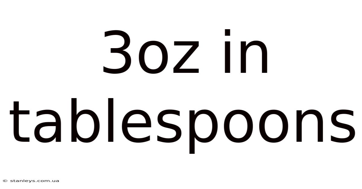 3oz In Tablespoons