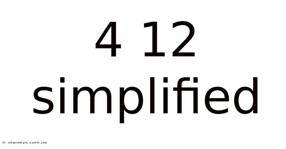 4 12 Simplified