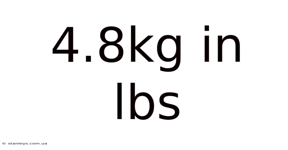 4.8kg In Lbs