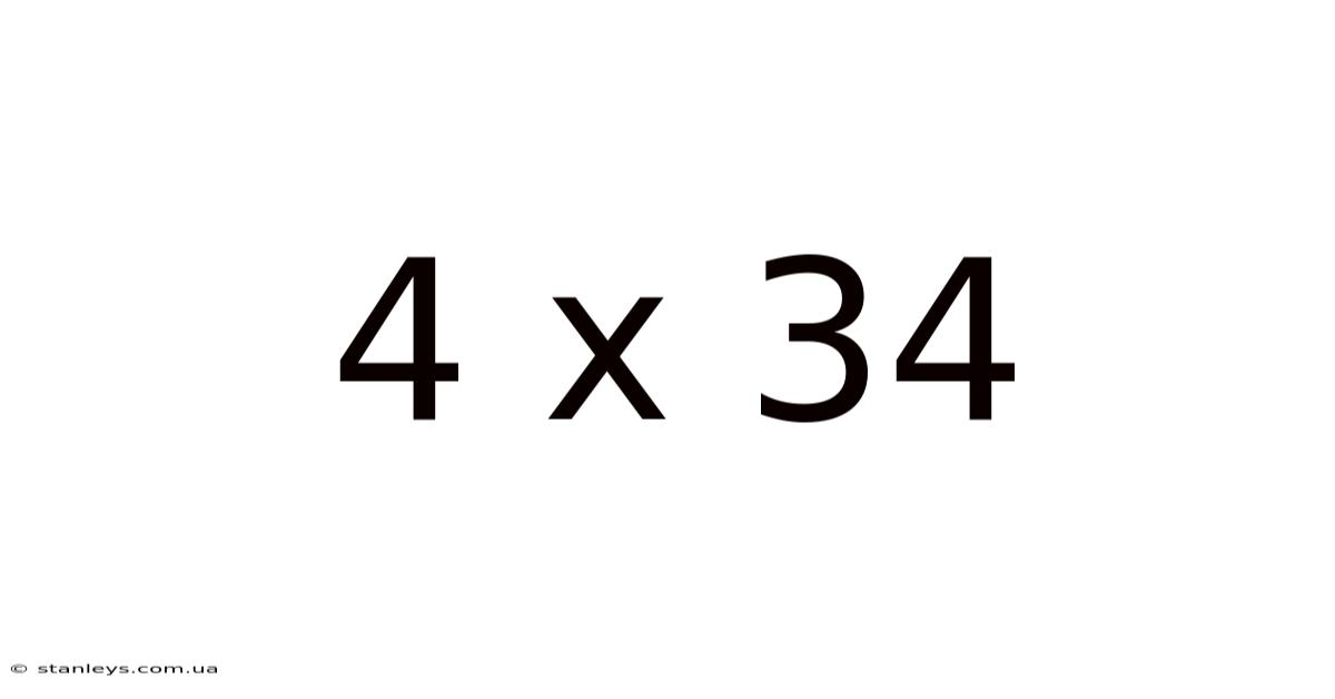 4 X 34