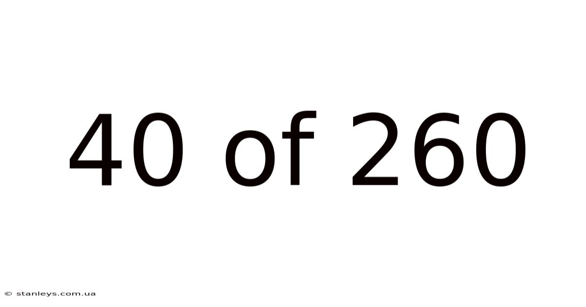 40 Of 260