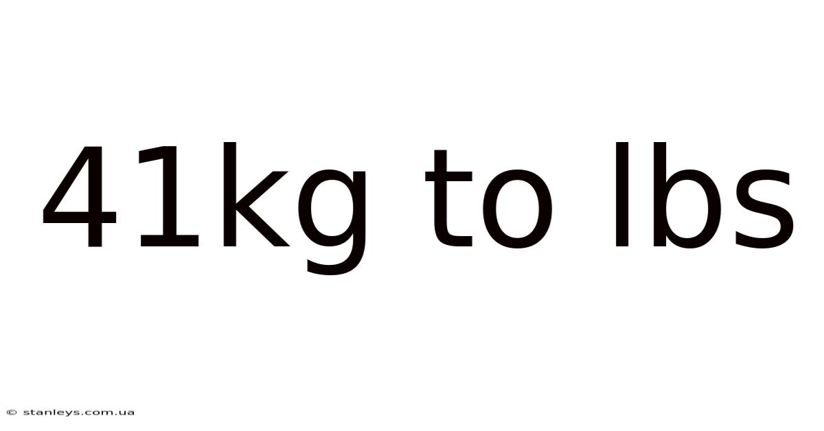 41kg To Lbs
