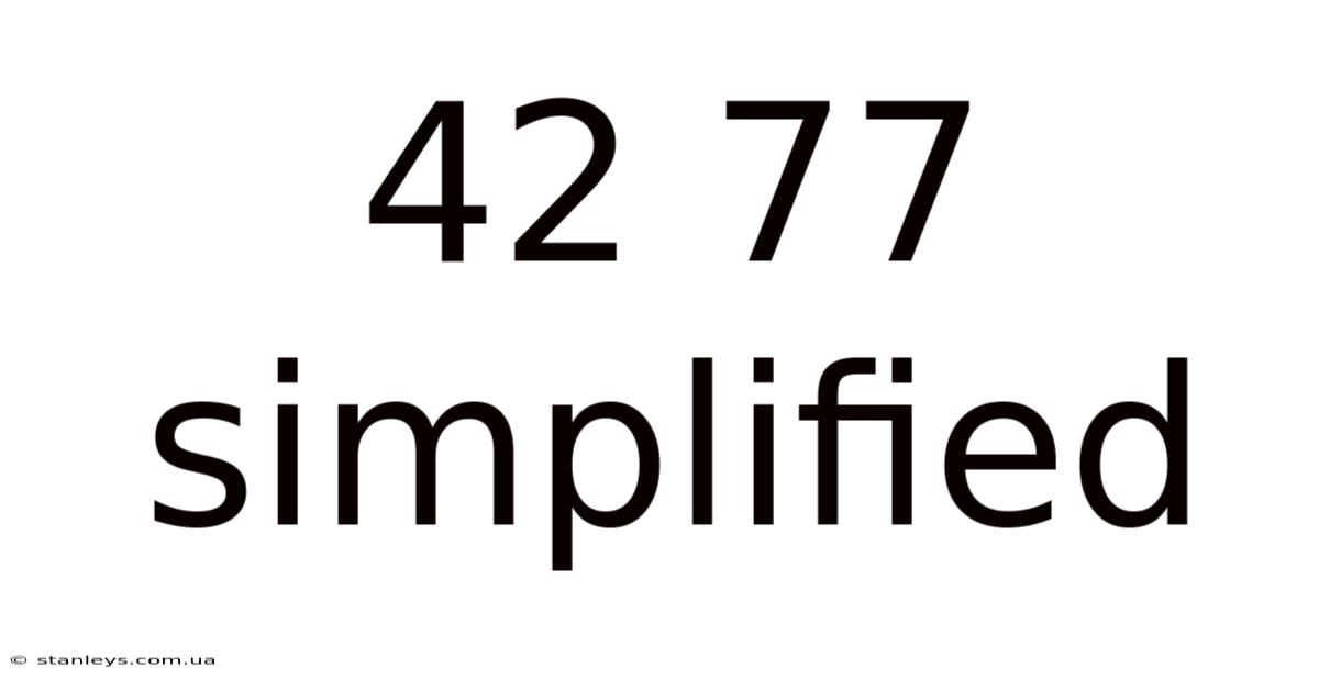 42 77 Simplified