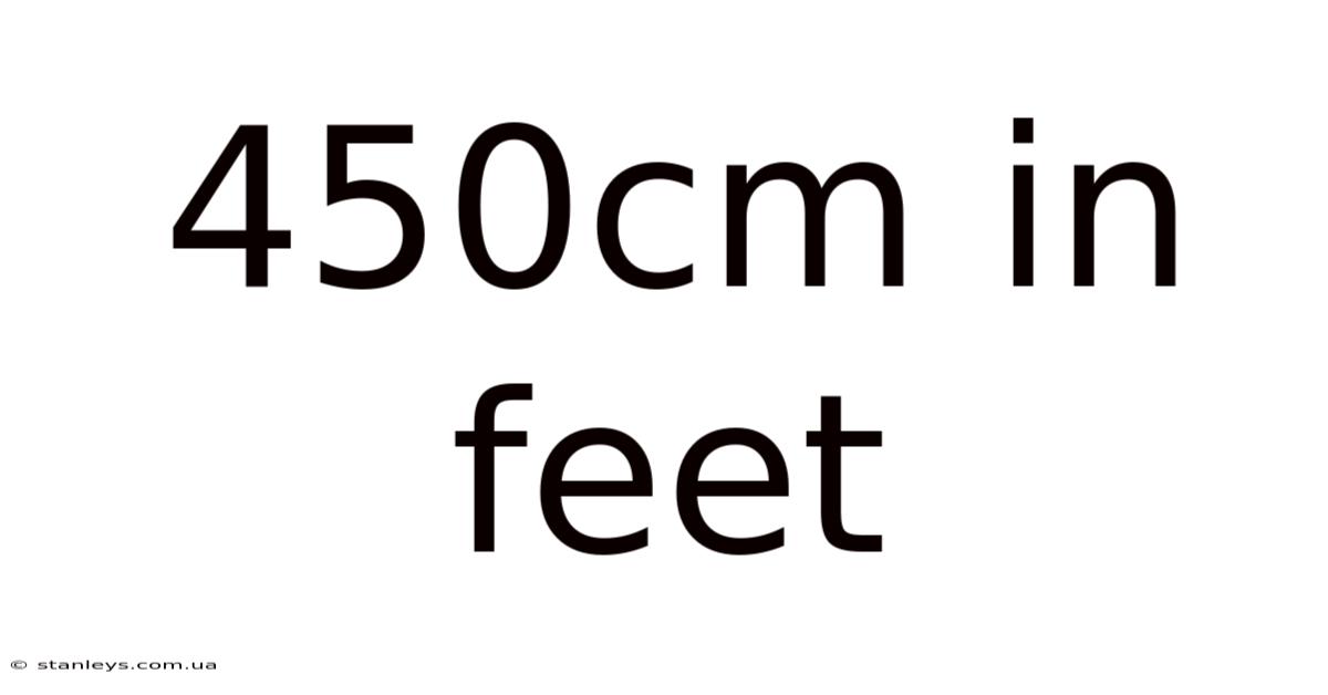 450cm In Feet